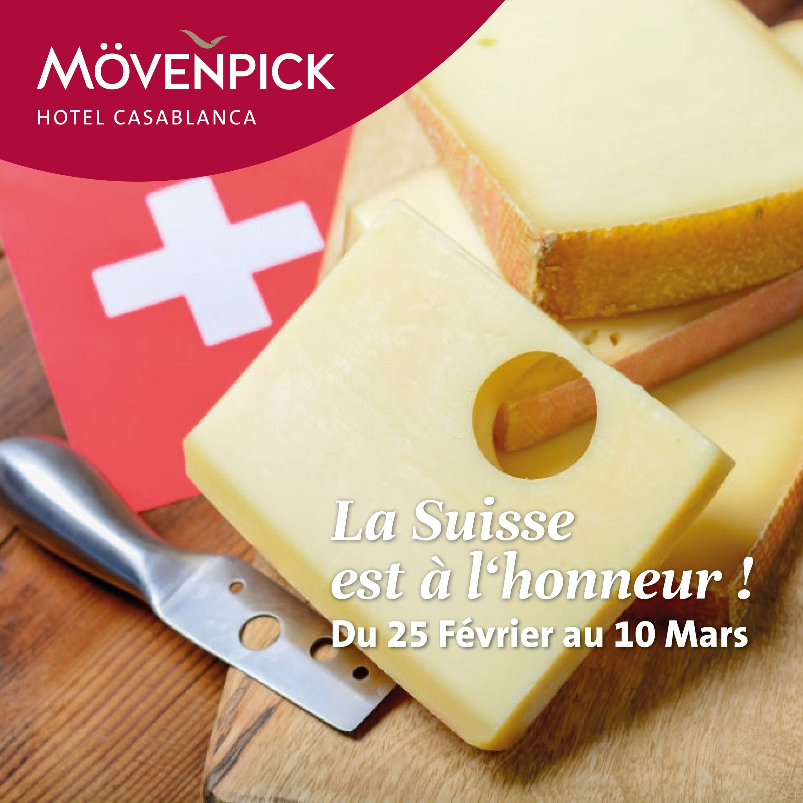 4e édition du festival gastronomique suisse au Mövenpick Hotel Casablanca