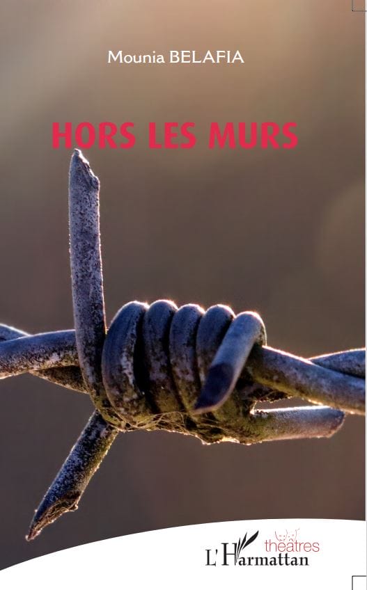 La couverture de la nouvelle pièce de théâtre intitulé "Hors les murs"