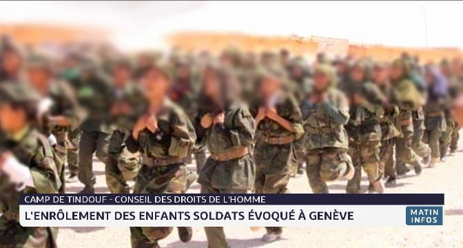 L'exploitation militaire des enfants par le Polisario dénoncée à Genève 2 L'exploitation militaire des enfants par le polisation dénoncée à Genève
