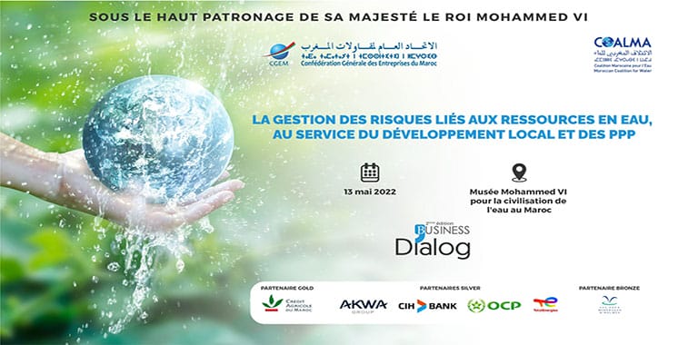 Un business dialogue sur l’eau tiendra le 13 mai 2022 à Marrakech