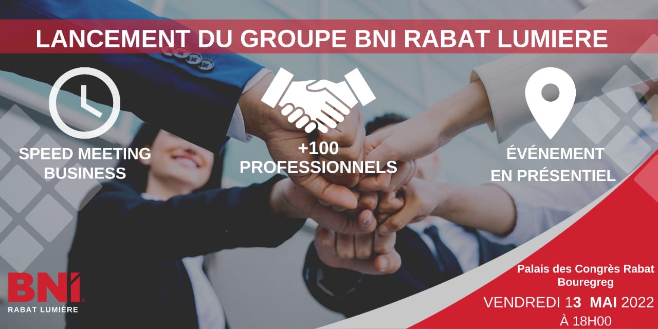 Lancement du groupe "BNI Rabat Lumière"