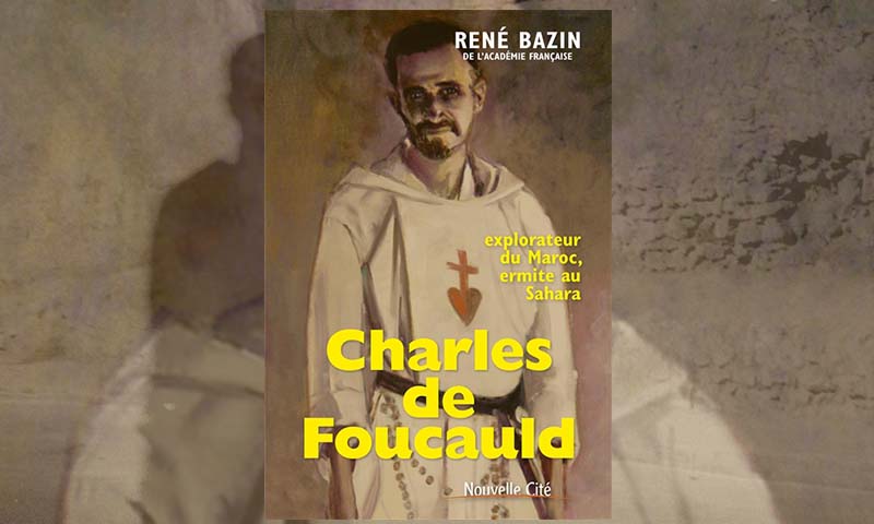 Charles de Foucauld, explorateur du Maroc et ermite au Sahara 2 foucauld