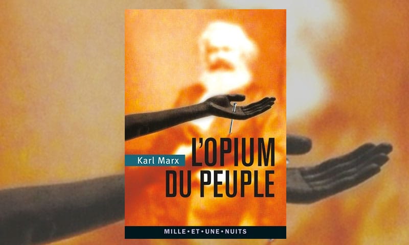 L'Opium du peuple: Introduction de la Contribution à la critique de la philosophie du droit de Hegel