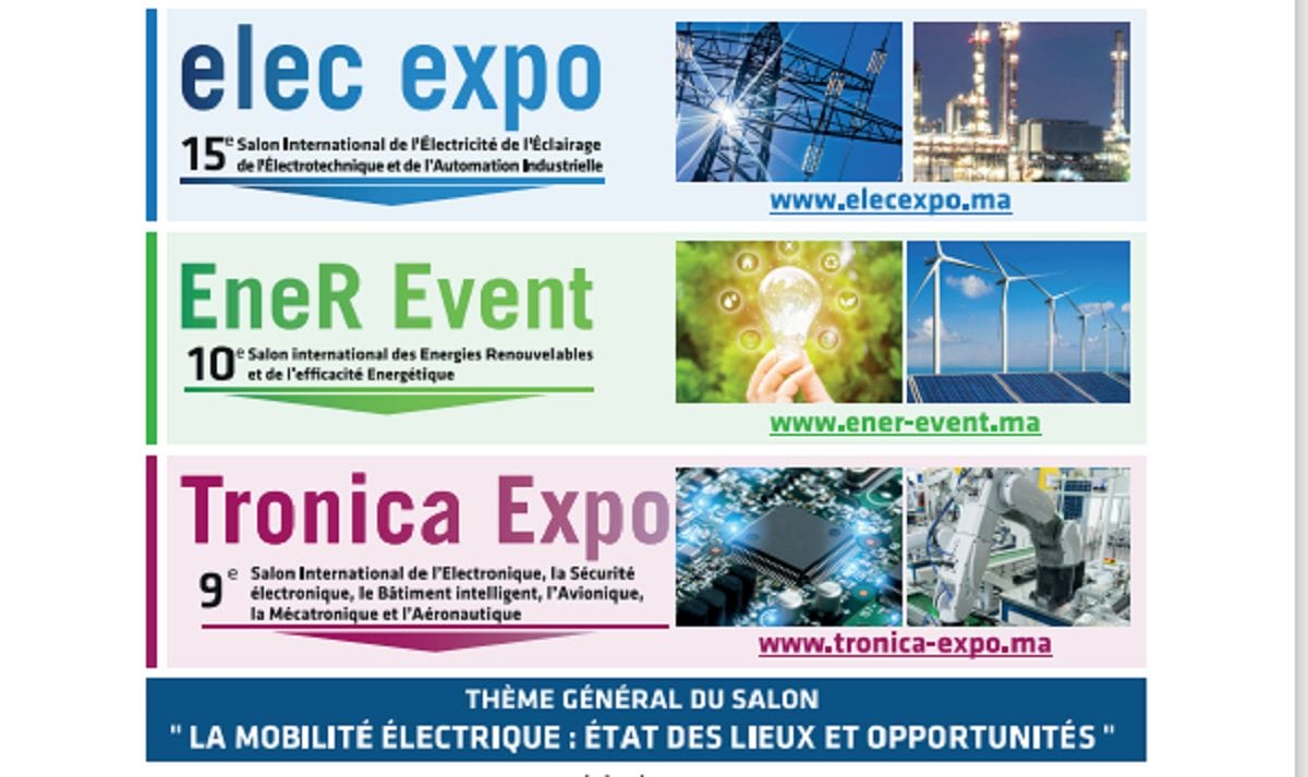 Elec expo, Ener Event & Tronica expo se tiendront du 2 au 5 novembre 2022 à El Jadida