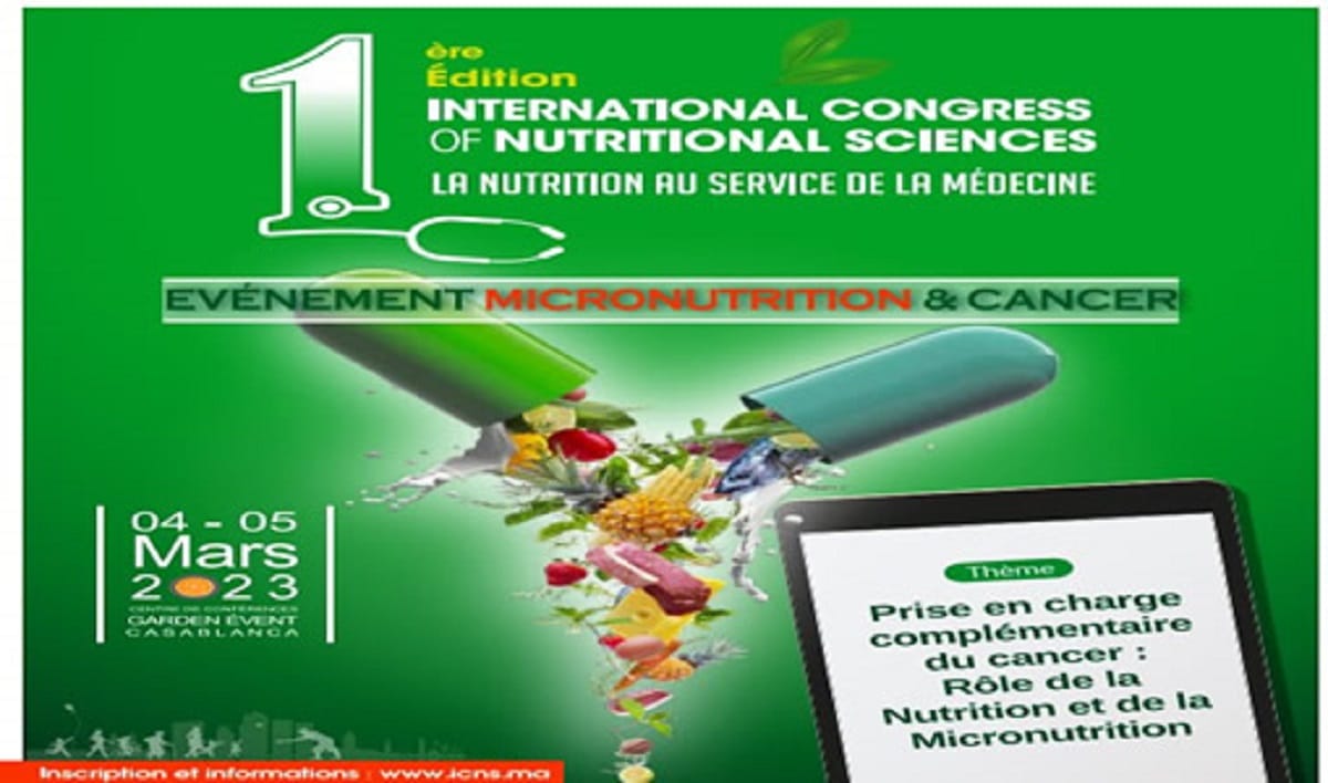 Casablanca : le Congrès international des sciences de la nutrition, les 4 et 5 mars