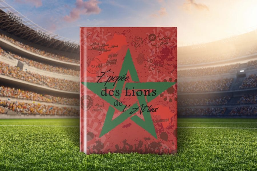 Épopée des Lions de l’Atlas, un livre qui consacre les hommes de Walid Regragui 2 Épopée des Lions de l’Atlas, un livre qui consacre les hommes de Walid Regragui