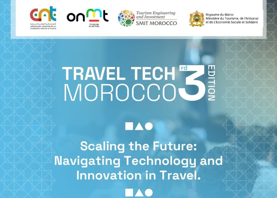 Tourisme : Travel Tech Morocco est de retour pour une 3ᵉ &eacute;dition