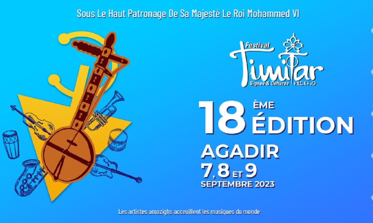 Agadir : la 18e édition du "Festival Timitar : signes et cultures" du 7 au 9 septembre