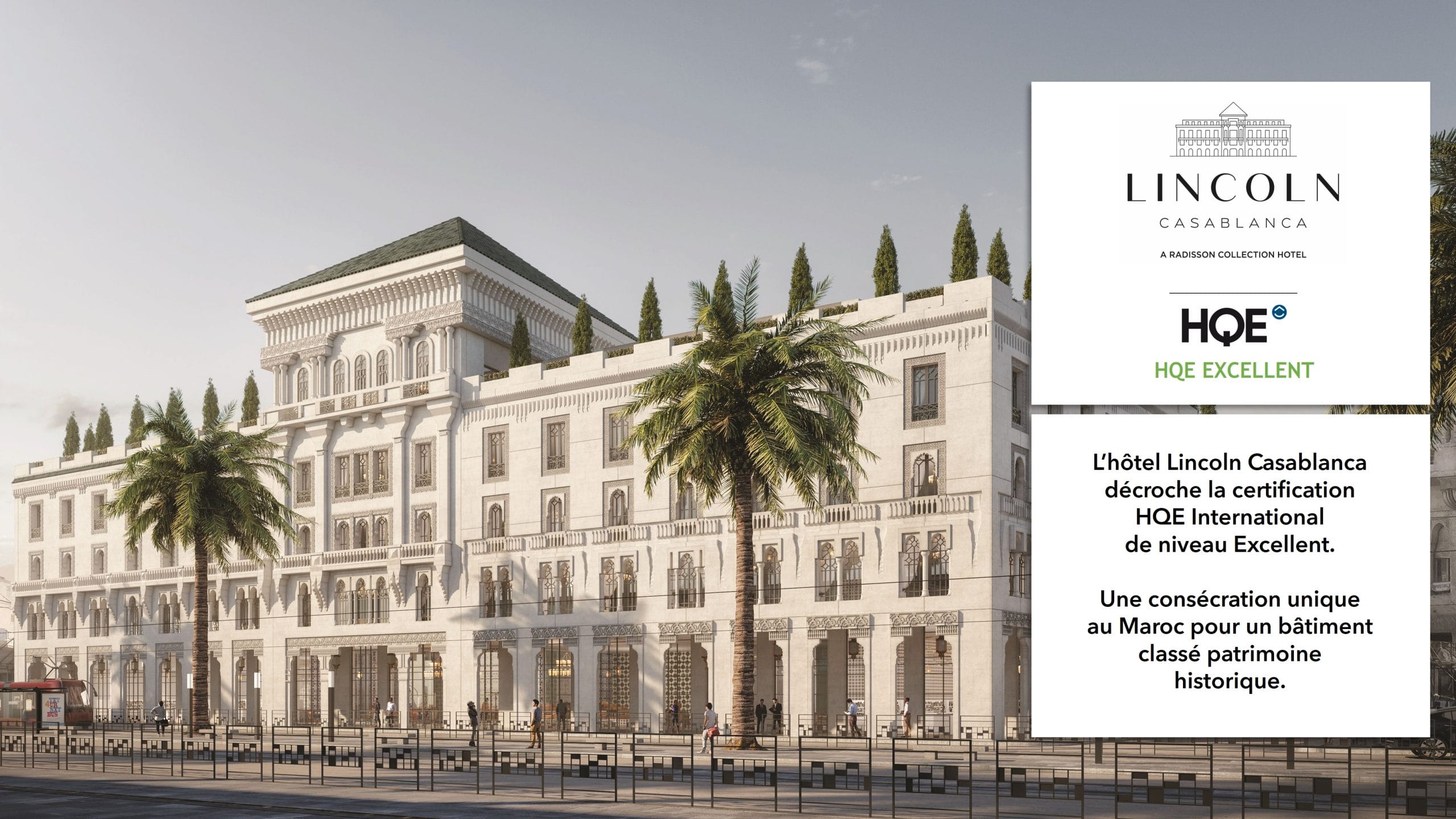 REALITES Maroc : l’hôtel Lincoln Casablanca décroche la certification HQE niveau Excellent