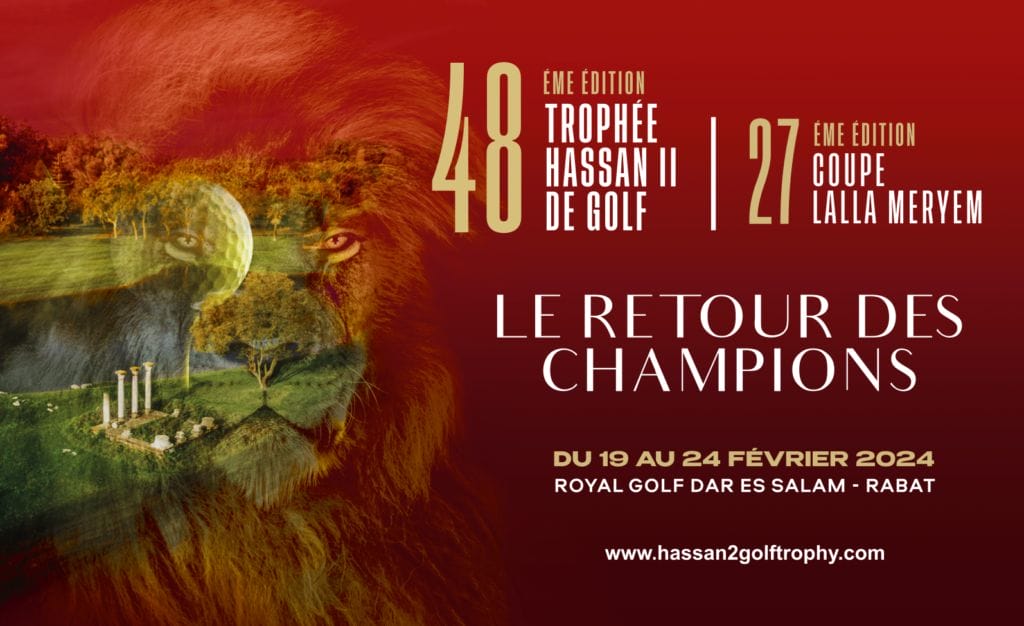 Trophée Hassan II de Golf et Coupe Lalla Meryem : tradition sur les greens de Rabat