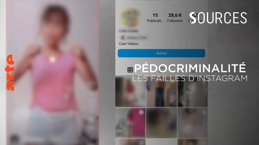 Instagram : pédocriminalité, les failles du réseau (ARTE)