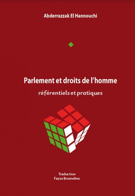 Le Parlement et les droits de l’Homme : Référentiel et pratiques