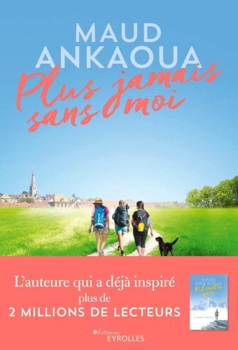 Plus jamais sans moi de Maud Ankaoua