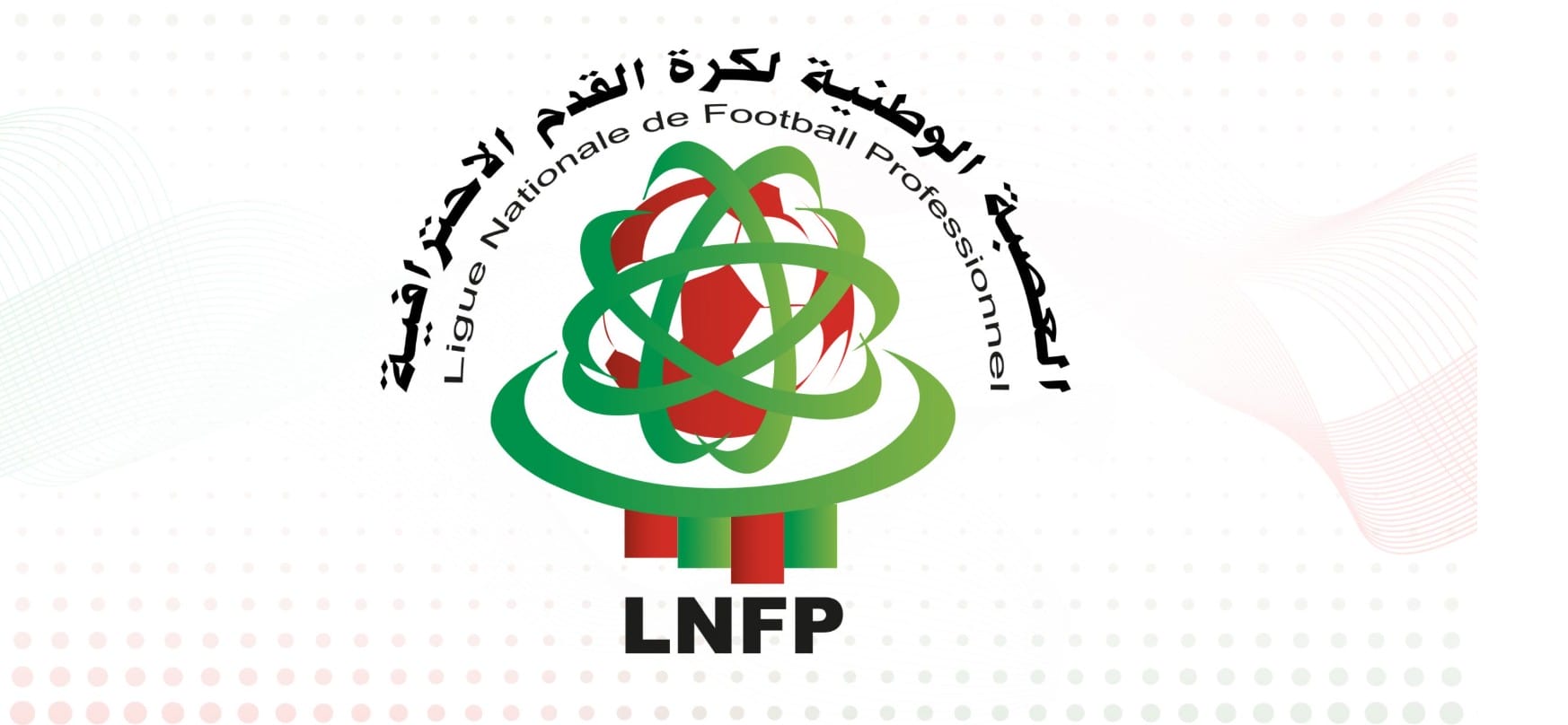 Assemblée générale de la LNFP : vers un football marocain modernisé