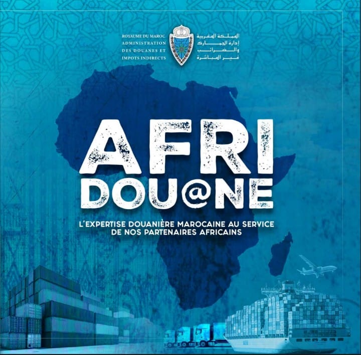 Le Maroc lance « AfriDou@ne » pour renforcer la coopération douanière en Afrique Le Maroc lance « AfriDou@ne » pour renforcer la coopération douanière en Afrique
