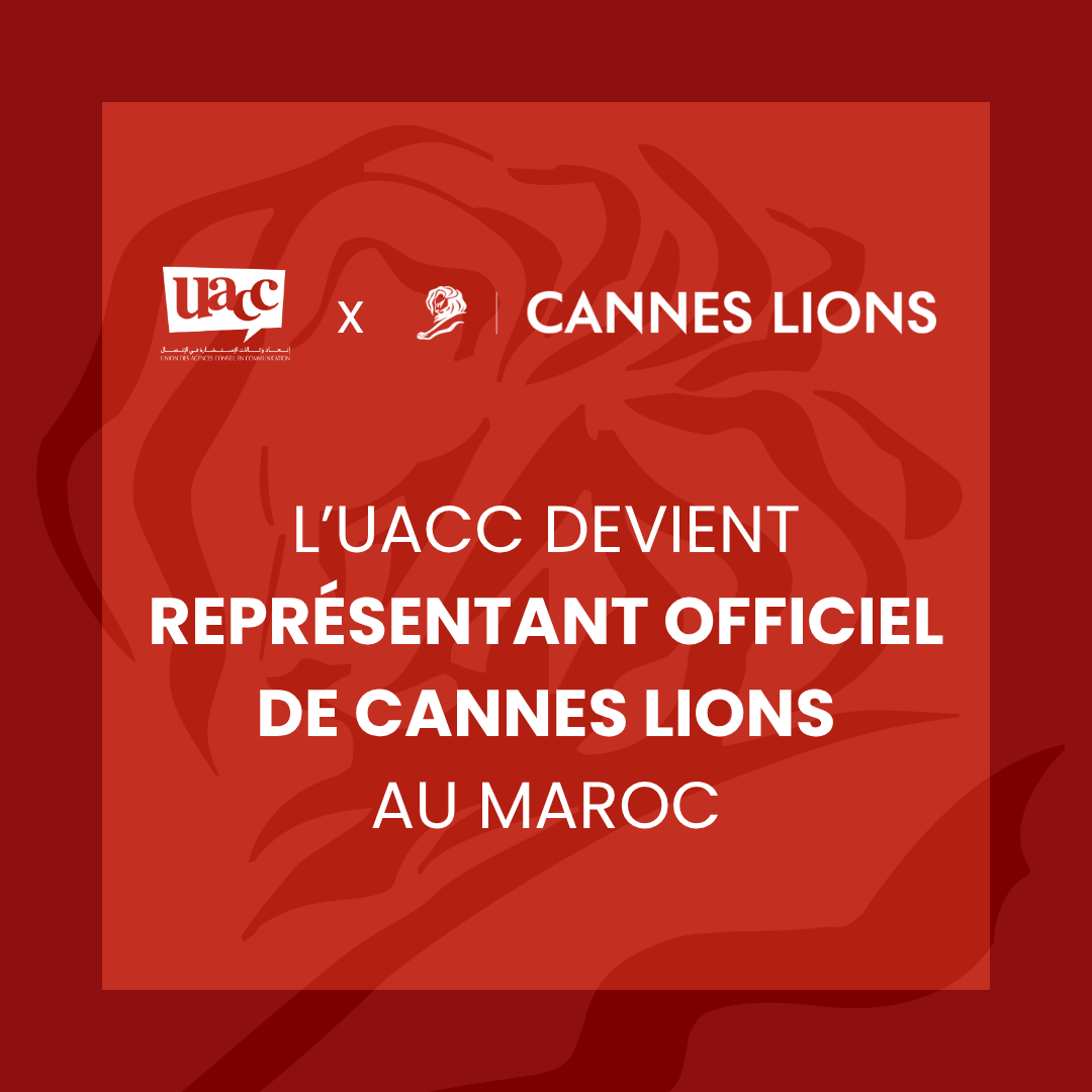 L’UACC devient le représentant officiel de Cannes Lions au Maroc